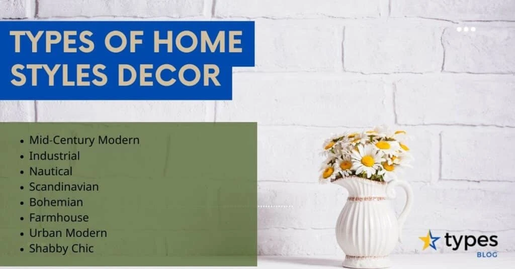 Types Of Home Styles Decor