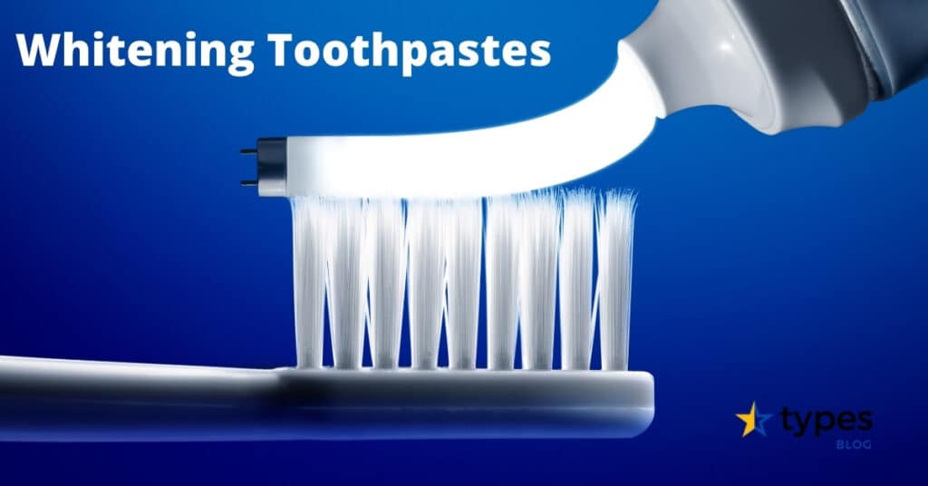 Whitening toothpastes