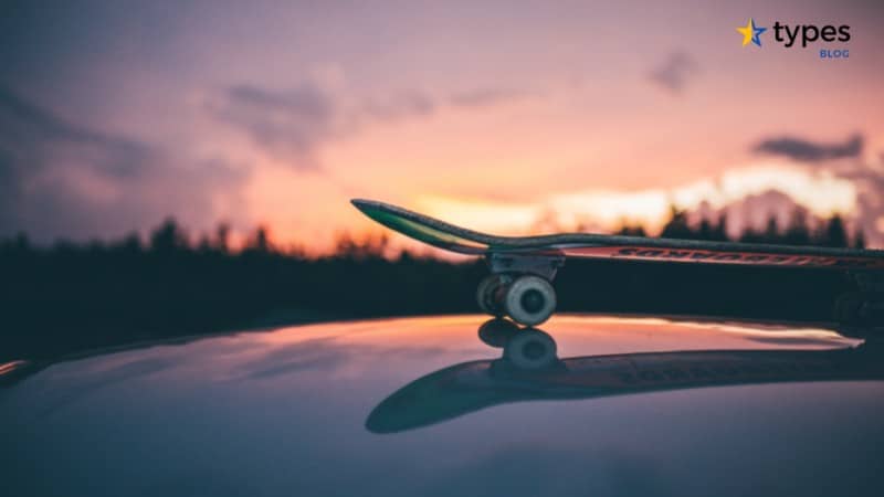 Types of Skateboards